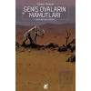 Geniş Ovaların Mamutları