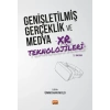 Genişletilmiş Gerçeklik ve Medya XR Teknolojileri