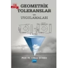 Geometrik Toleranslar ve Uygulamaları