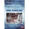 Geoteknik Bilgisi 3 Bina Temelleri / Akın Önalp - Sedat Sert
