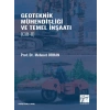 Geoteknik Mühendisliği ve Temel İnşaat - Cilt II - Prof. Dr. Mehmet Orhan