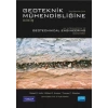 GEOTEKNİK MÜHENDİSLİĞİNE GİRİŞ - Introduction to Geotechnical Engineering