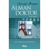 Gerçeği Arayan Alman Doktor