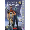 Gerçek Dünya Robotları