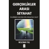 Gerçeklikler Arası Seyahat