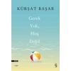 Gerek Yok, Hoş Değil