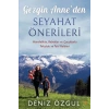 Gezgin Anne’den Seyahat Önerileri