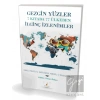 Gezgin Yüzler 7 Kıtada 77 Ülkeden İlginç İzlenimler