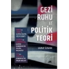 Gezi Ruhu Ve Politik Teori