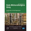 GIDA MÜHENDİSLİĞİNE GİRİŞ - Introduction to Food Engineering