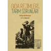 Gıda Rejimleri ve Tarım Sorunları