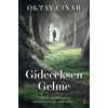 Gideceksen Gelme