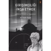 Girişimciliği İnşa Etmek
