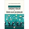 Girişimcilik Deneyimine Dayalı Girişimci Türleri ve Örnek Alan Çalışmaları
