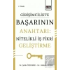 Girişimcilikte Başarının Anahtarı: Nitelikli İş Fikri Geliştirme