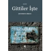 Gittiler İşte