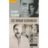 Giz Kokan Suskunluk