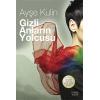 Gizli Anların Yolcusu
