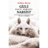 Gizli Pasif-Agresif  Narsist