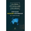 Global Piyasaları Okumak