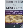 Global Politika ve Güney Asya