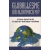 Globalleşme Bir Aldatmaca mı?