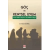 Göç ve Kentsel Uyum