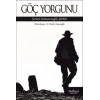 Göç Yorgunu: Servet Somuncuoğlu Şiirleri