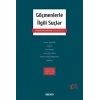 Göçmenlerle İlgili Suçlar Uygulama Örnekli – Açıklamalı İçtihatlı – Notlu – Gerekçeli