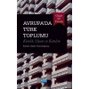 Göçün 60. Yılında AVRUPA’DA TÜRK TOPLUMU Kimlik, Uyum ve Katılım