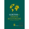 Goethe ve Dünya Kültürleri