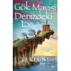 Gök Mavisi Denizdeki Ev