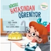 Gökseli Hatasından Öğreniyor