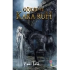 Göksu ve Kara Ruh