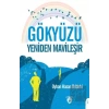 Gökyüzü Yeniden Mavileşir