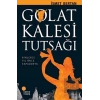 Golat Kalesi Tutsağı