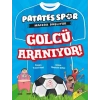 Golcü Aranıyor! - Patatesspor Macera Başlıyor