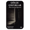 Gölge Çocuklar