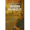 Gölgeden Kalan İzler
