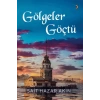 Gölgeler Göçtü