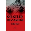 Gölgeler Mezarlığı