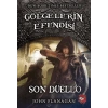 Gölgelerin Efendisi 14 - Son Düello
