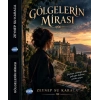 Gölgelerin Mirası
