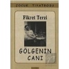 Gölgenin Canı