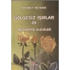 Gölgesiz Işıklar 3 : Mezhepte Aleviler