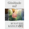 Gönlünde mi?