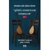 Gönülden Dile Dilden Gönüle “Gönül Sohbetleri Atışmalar”
