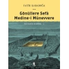 Gönüllere Sefâ - Medine-i Münevvere (Ciltli)