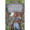 Gördesli Makbule - Kurtuluşun Kahramanları 3