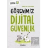 Görevimiz Dijital Güvenlik
